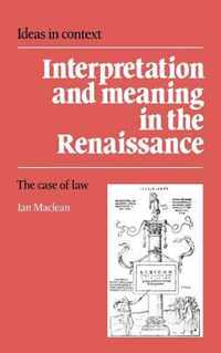 Interpretation and Meaning in the Renaissance