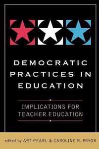 Democratic Practices in Education