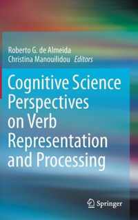 Cognitive Science Perspectives on Verb Representation and Processing
