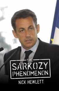 The Sarkozy Phenomenon