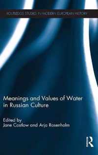 Meanings and Values of Water in Russian Culture