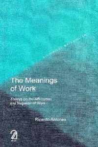 The Meanings of Work