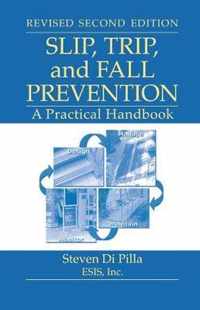 Slip, Trip, and Fall Prevention