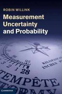 Measurement Uncertainty And Probability