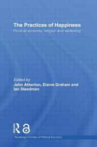 The Practices of Happiness