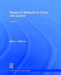 Research Methods in Crime and Justice