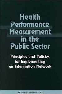 Health Performance Measurement in the Public Sector