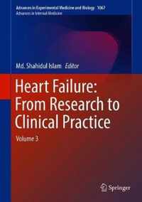 Heart Failure: From Research to Clinical Practice