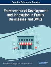 Entrepreneurial Development and Innovation in Family Businesses and SMEs