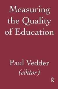 Measuring the Quality of Education