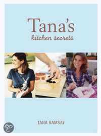 Tana's Kitchen Secrets