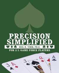 Precision Simplified