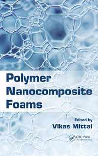 Polymer Nanocomposite Foams