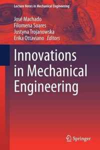 Innovations in Mechanical Engineering