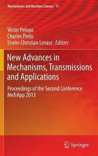 New Advances in Mechanisms, Transmissions and Applications