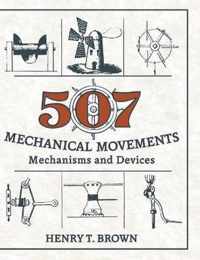 507 Mechanical Movements