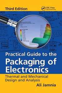 Practical Guide to the Packaging of Electronics