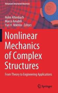 Nonlinear Mechanics of Complex Structures