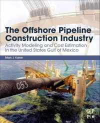 The Offshore Pipeline Construction Industry