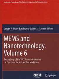 MEMS and Nanotechnology, Volume 6