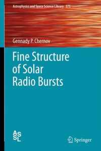 Fine Structure of Solar Radio Bursts