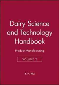 Dairy Science And Technology Handbook