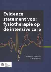 Evidence statement voor fysiotherapie op de intensive care