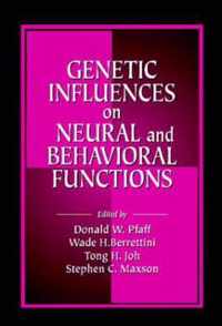 Genetic Influences on Neural and Behavioral Functions