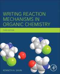 Writing Reaction Mechanisms in Organic Chemistry