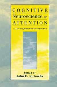 Cognitive Neuroscience of Attention