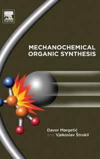 Mechanochemical Organic Synthesis