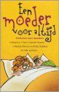 Een moeder voor altijd