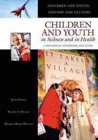 Children and Youth in Sickness and in Health