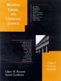 Women, Crime, and Criminal Justice