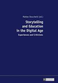 Storytelling and Education in the Digital Age