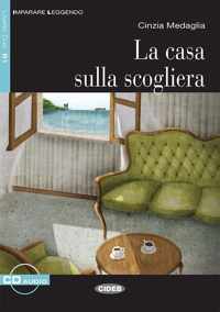 Imparare leggendo B1: Casa sulla scgoliera libro + CD audio