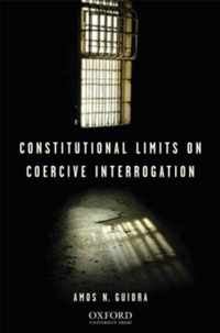 Constitutional Limits on Coercive Interrogation