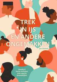 Trek in ijs en andere ongemakken