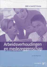 Arbeidsverhoudingen en medezeggenschap