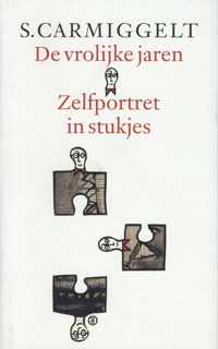 De vrolijke jaren & Zelfportret in stukjes