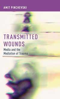 Transmitted Wounds