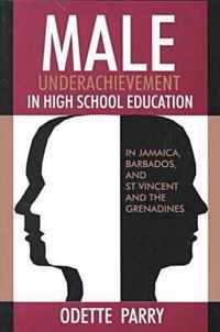 Male Underachievement in High School Education