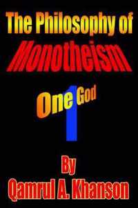 The Philosophy of Monotheism