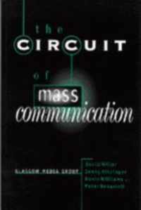 The Circuit of Mass Communication