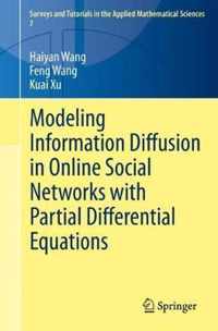 Modeling Information Diffusion in Online Social Networks with Partial Differential Equations