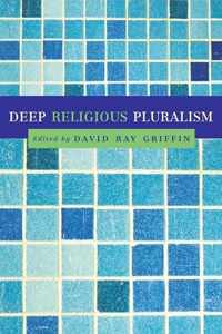 Deep Religious Pluralism