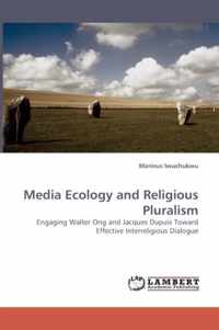 Media Ecology and Religious Pluralism