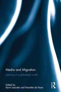 Media and Migration