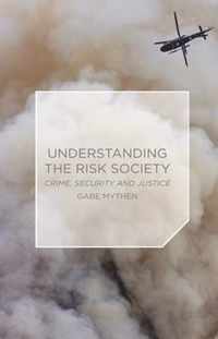 Understanding the Risk Society