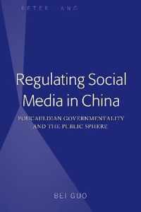 Regulating Social Media in China